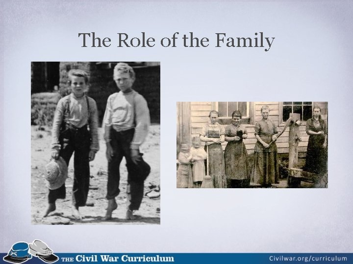 The Role of the Family 