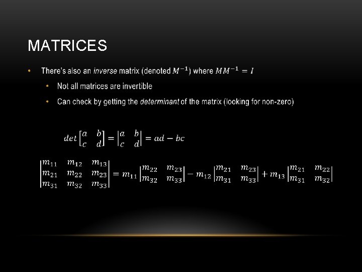 MATRICES • 