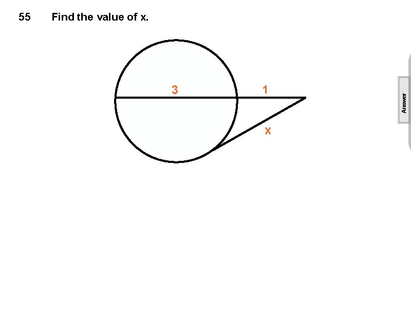 Find the value of x. 3 1 x Answer 55 