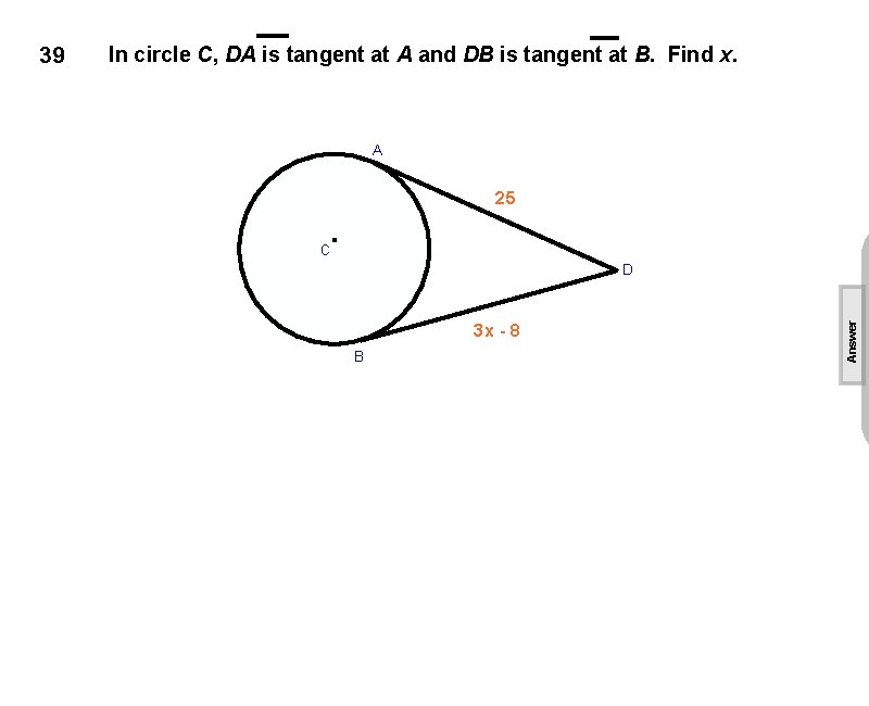 In circle C, DA is tangent at A and DB is tangent at B.