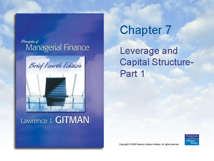 Chapter 7 Leverage and Capital Structure Part 1