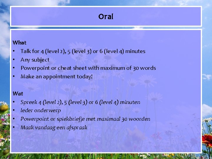 Oral What • Talk for 4 (level 2), 5 (level 3) or 6 (level