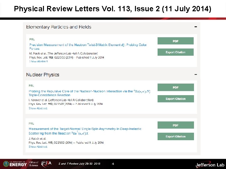 Physical Review Letters Vol. 113, Issue 2 (11 July 2014) S and T Review