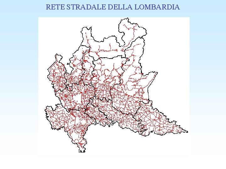 RETE STRADALE DELLA LOMBARDIA 