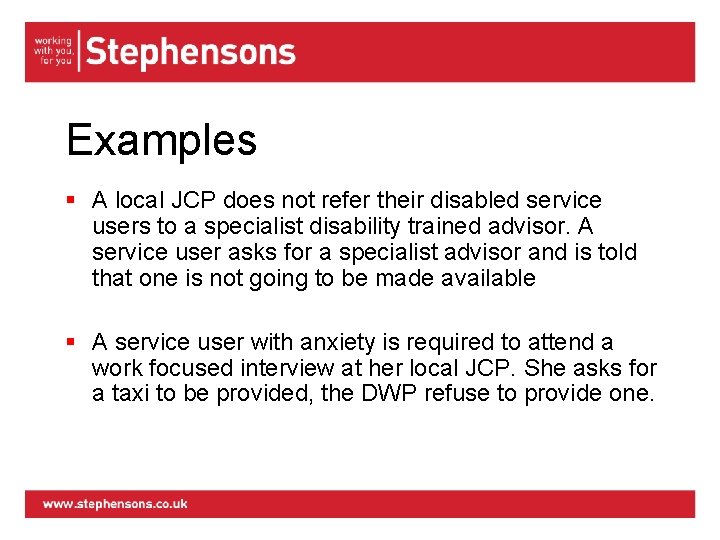Examples § A local JCP does not refer their disabled service users to a