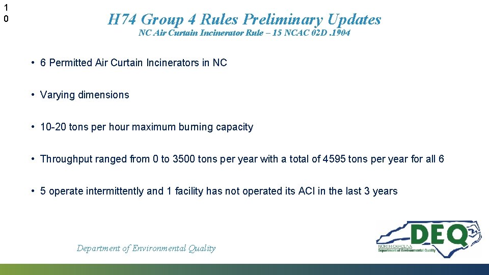1 0 H 74 Group 4 Rules Preliminary Updates NC Air Curtain Incinerator Rule