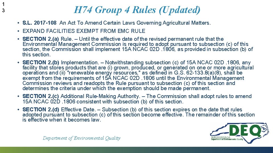 1 3 H 74 Group 4 Rules (Updated) • S. L. 2017 -108 An