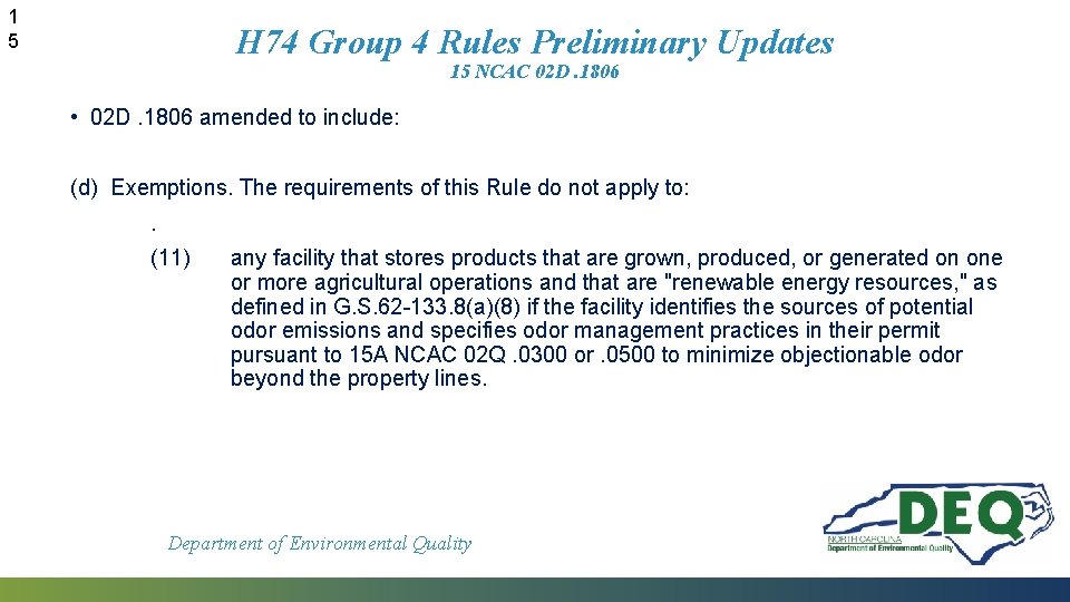 1 5 H 74 Group 4 Rules Preliminary Updates 15 NCAC 02 D. 1806