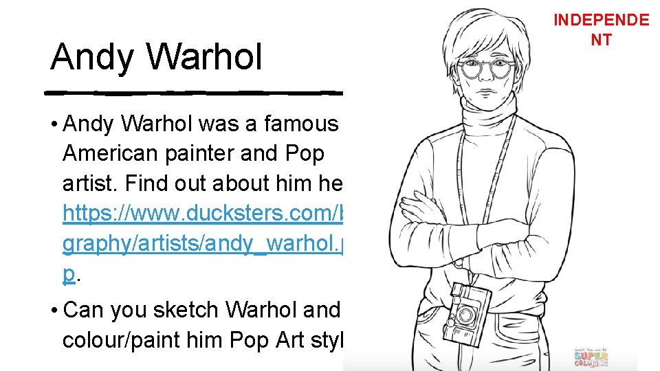 Andy Warhol • Andy Warhol was a famous American painter and Pop artist. Find