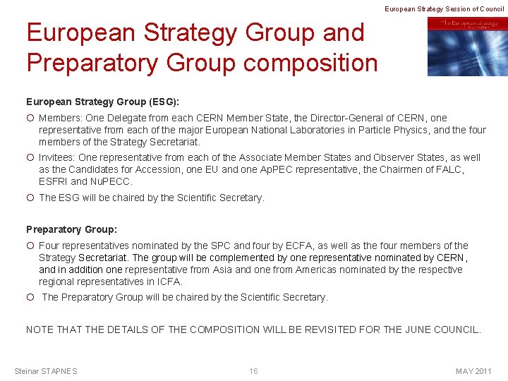 European Strategy Session of Council European Strategy Group and Preparatory Group composition European Strategy