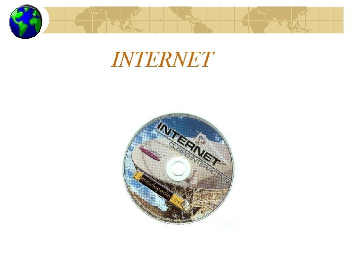 INTERNET 