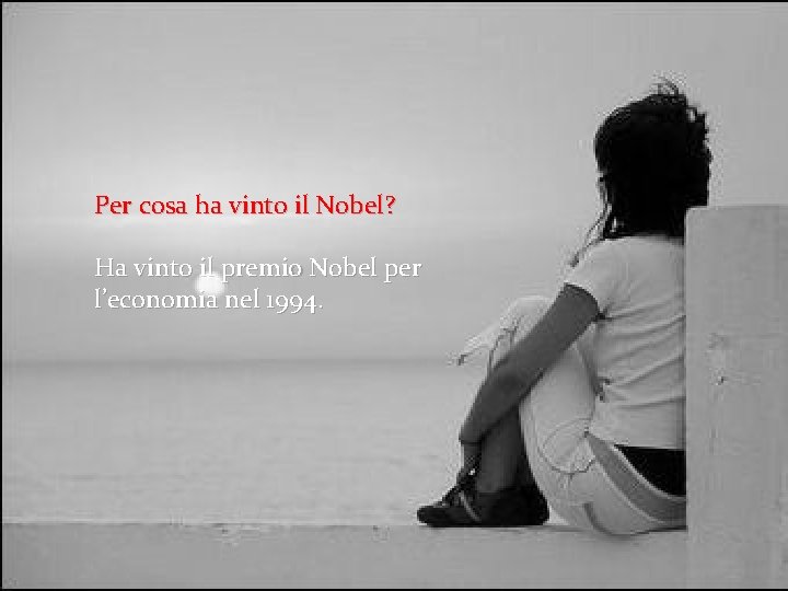 Per cosa ha vinto il Nobel? Ha vinto il premio Nobel per l’economia nel