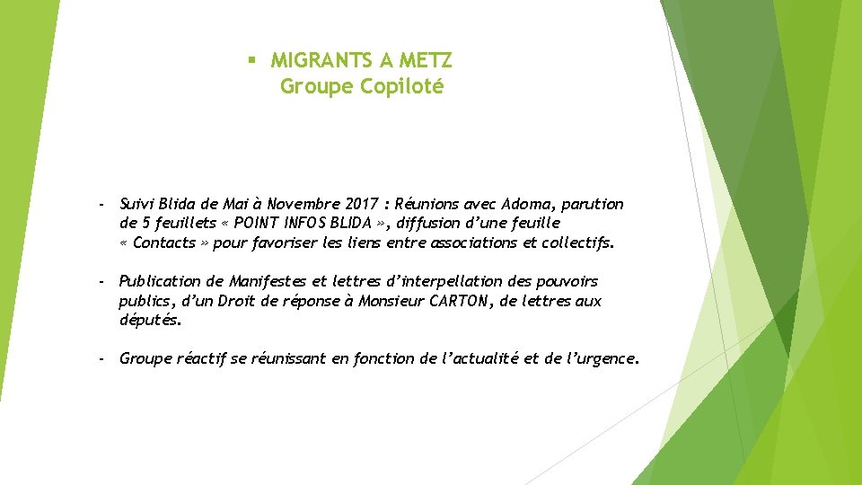 § MIGRANTS A METZ Groupe Copiloté - Suivi Blida de Mai à Novembre 2017