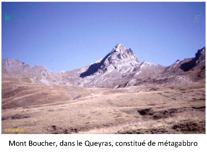 Mont Boucher, dans le Queyras, constitué de métagabbro 