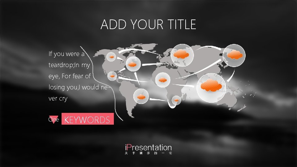 ADD YOUR TITLE If you were a teardrop; In my eye, For fear of