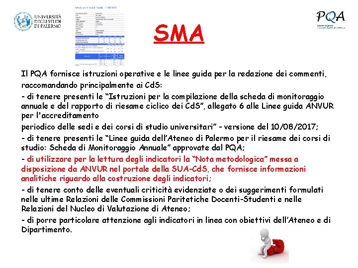 SMA Il PQA fornisce istruzioni operative e le linee guida per la redazione dei