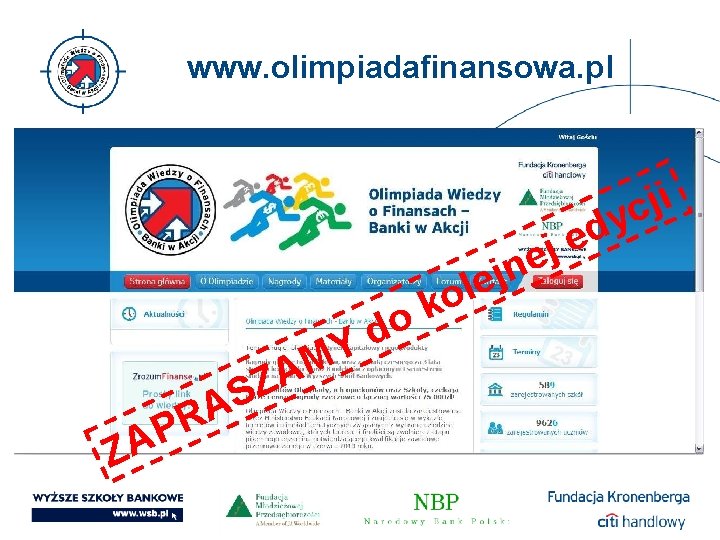 www. olimpiadafinansowa. pl i j c y d e j e n j e