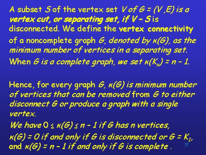 A subset S of the vertex set V of G = (V , E)