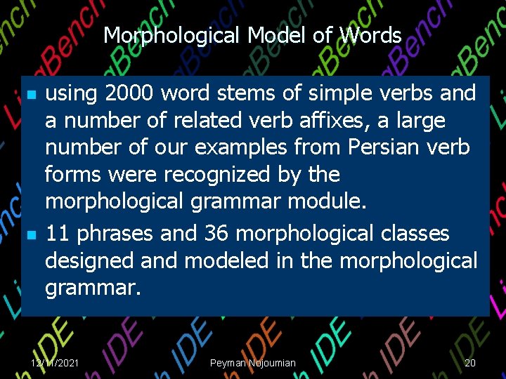 Morphological Model of Words n n using 2000 word stems of simple verbs and Morphological Model of Words n n using 2000 word stems of simple verbs and