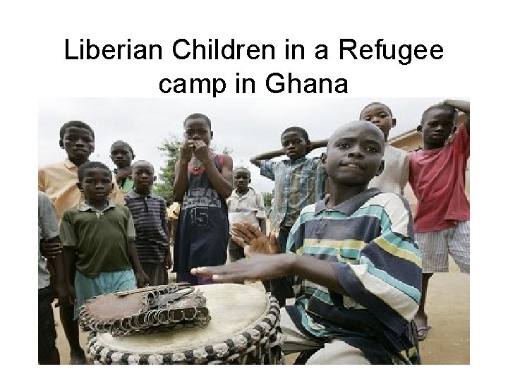 Liberian Children in a Refugee camp in Ghana 