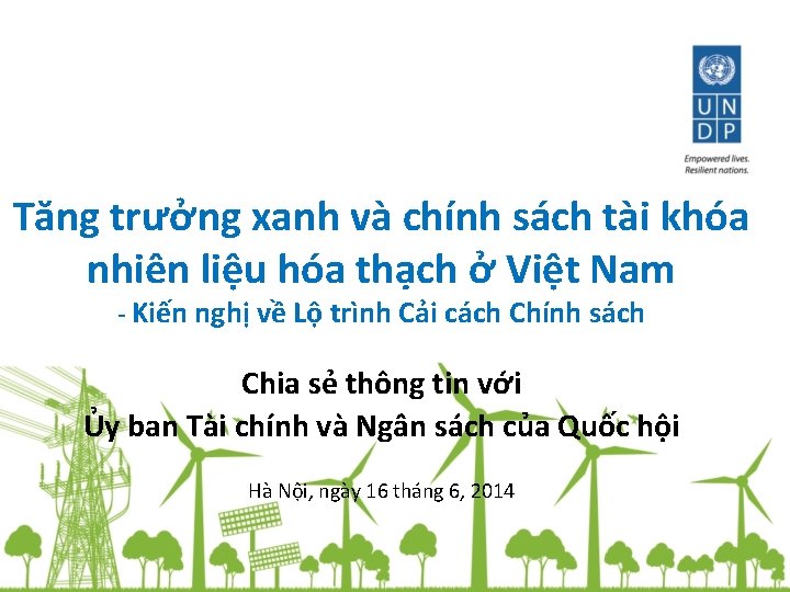 Tăng trưởng xanh và chính sách tài khóa nhiên liệu hóa thạch ở Việt