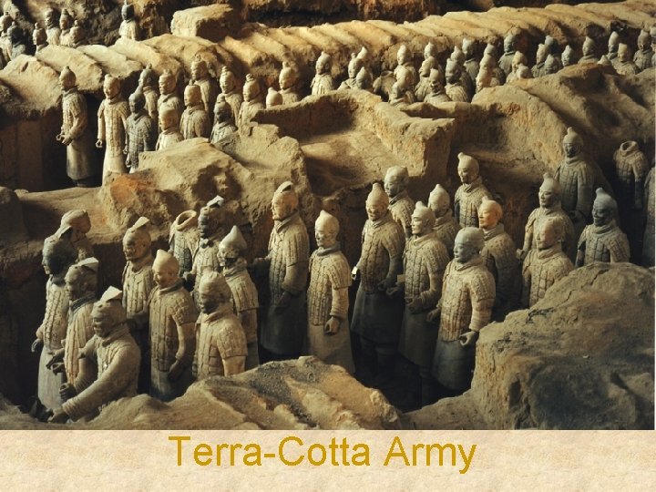 Terra-Cotta Army 