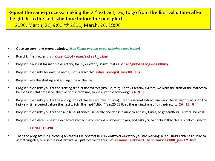 Repeat the same process, making the 2 nd extract, i. e. , to go Repeat the same process, making the 2 nd extract, i. e. , to go