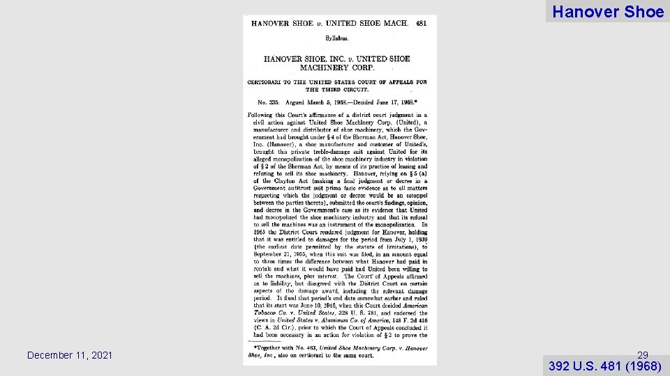 Hanover Shoe December 11, 2021 29 392 U. S. 481 (1968) 