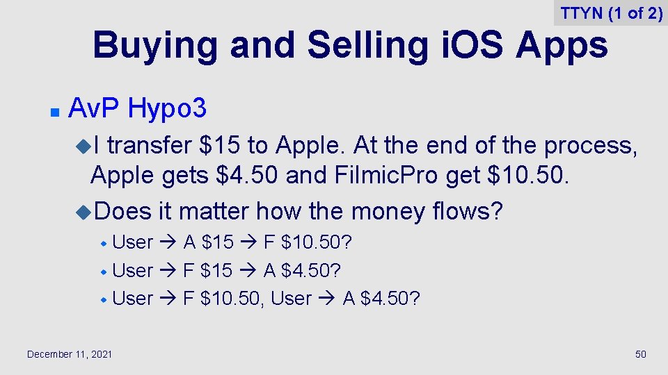 TTYN (1 of 2) Buying and Selling i. OS Apps n Av. P Hypo