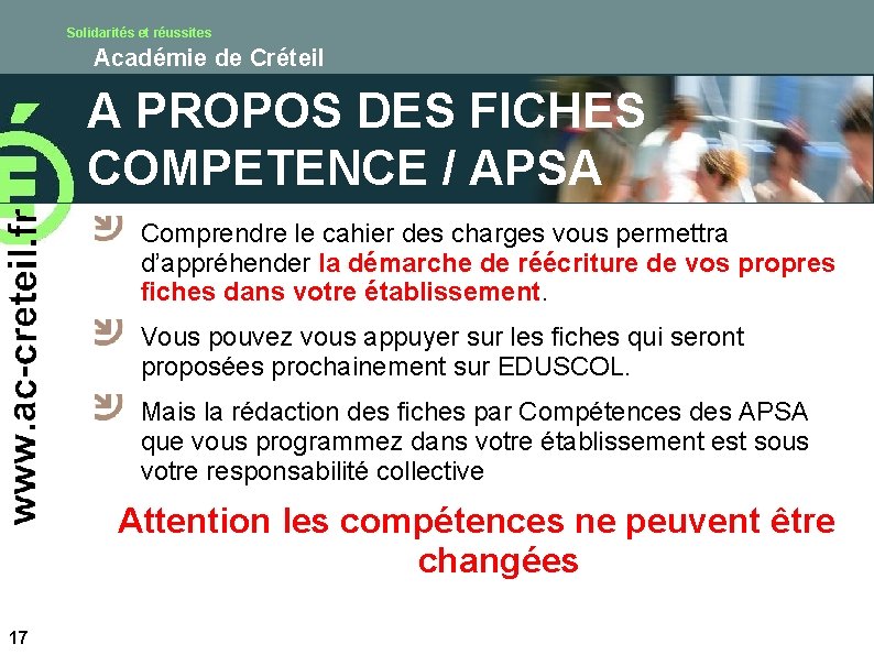 Solidarités et réussites Académie de Créteil A PROPOS DES FICHES COMPETENCE / APSA Comprendre