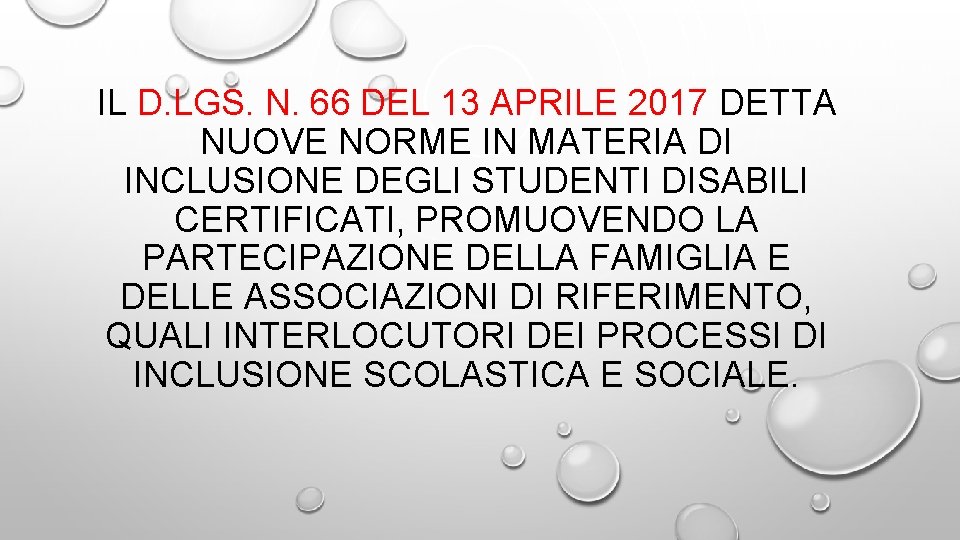 IL D. LGS. N. 66 DEL 13 APRILE 2017 DETTA NUOVE NORME IN MATERIA