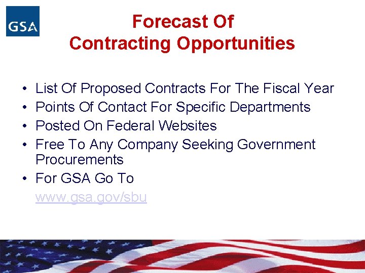 Forecast Of Contracting Opportunities • • List Of Proposed Contracts For The Fiscal Year