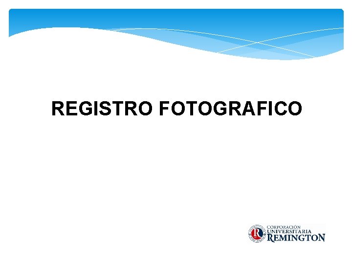 REGISTRO FOTOGRAFICO 