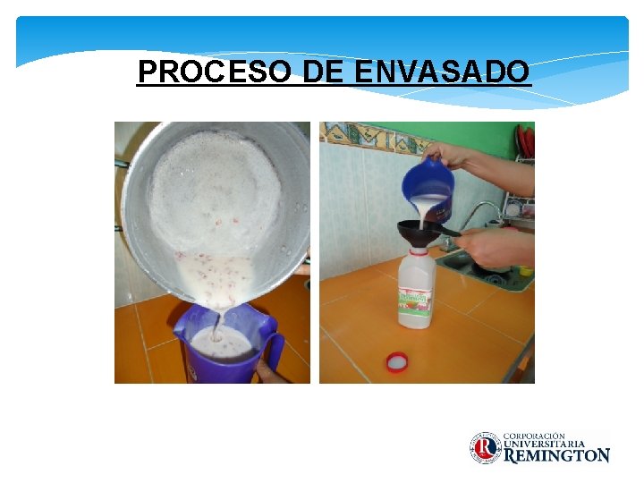 PROCESO DE ENVASADO 