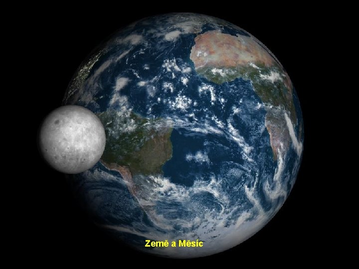 Země a Měsíc 