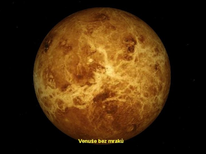 Venuše bez mraků 
