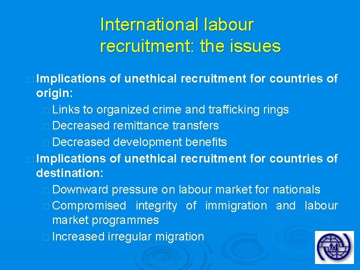 International labour recruitment: the issues � Implications of unethical recruitment for countries of origin: