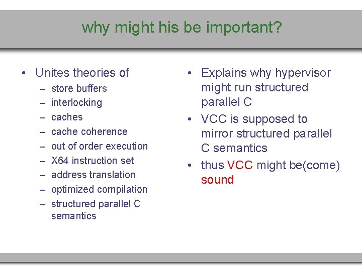 why might his be important? • Unites theories of – – – – –