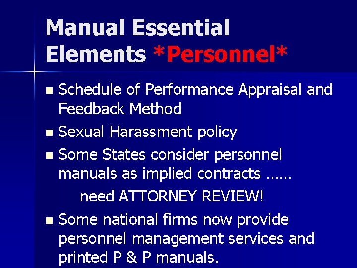 Manual Essential Elements *Personnel* Schedule of Performance Appraisal and Feedback Method n Sexual Harassment