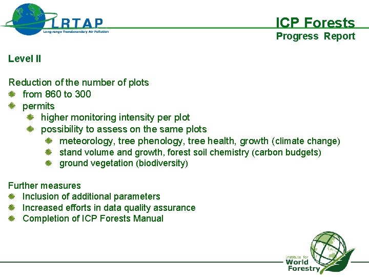 ICP Forests Progress Report Level II Reduction of the number of plots from 860