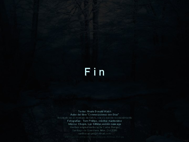 Fin Textos: Neale Donald Walsh Autor del libro “Conversaciones con Dios” Inspirado en el