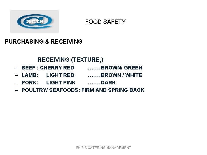 FOOD SAFETY PURCHASING & RECEIVING (TEXTURE, ) – – BEEF : CHERRY RED …