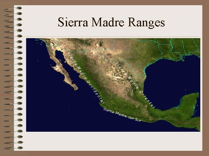 Sierra Madre Ranges 