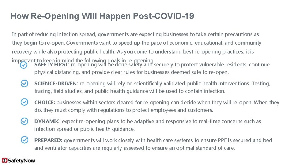 How Re-Opening Will Happen Post-COVID-19 In part of reducing infection spread, governments are expecting