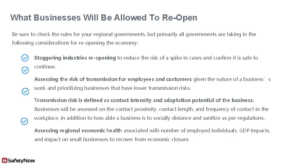 What Businesses Will Be Allowed To Re-Open Be sure to check the rules for
