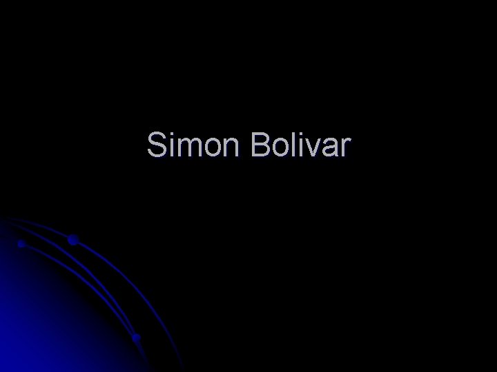 Simon Bolivar 