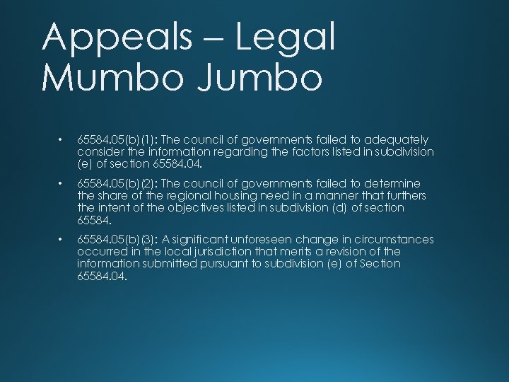Appeals – Legal Mumbo Jumbo • 65584. 05(b)(1): The council of governments failed to