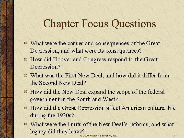 Chapter Focus Questions What were the causes and consequences of the Great Depression, and Chapter Focus Questions What were the causes and consequences of the Great Depression, and