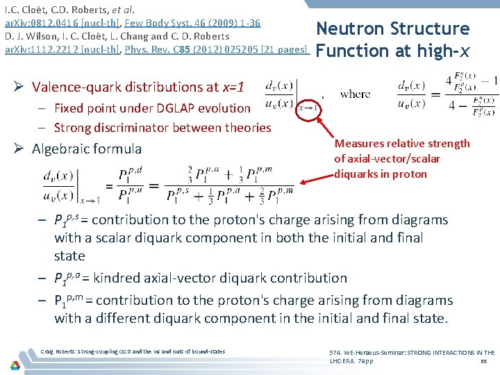 I. C. Cloët, C. D. Roberts, et al. ar. Xiv: 0812. 0416 [nucl-th], Few