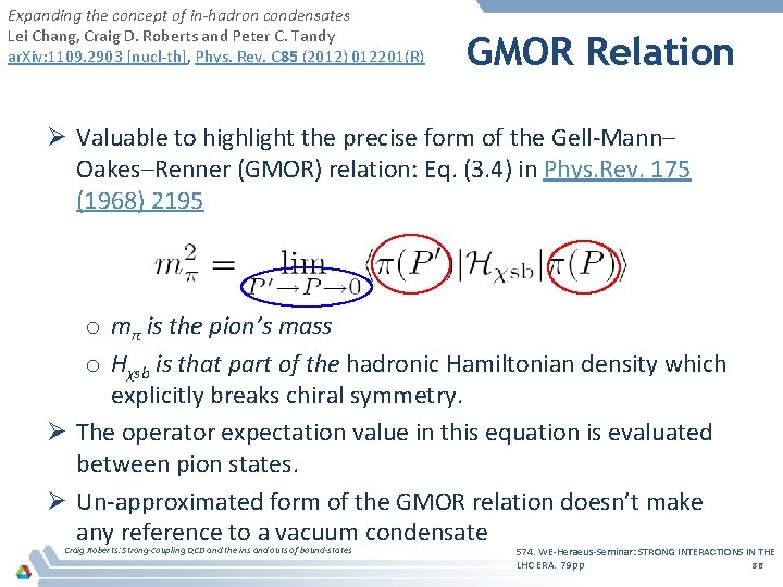 Expanding the concept of in-hadron condensates Lei Chang, Craig D. Roberts and Peter C.